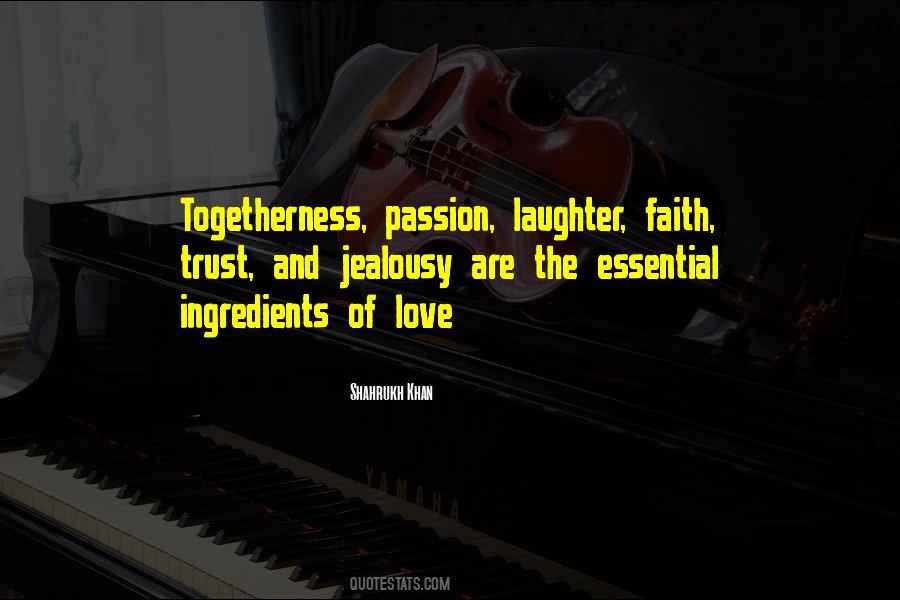 Ingredients Love Quotes #349829