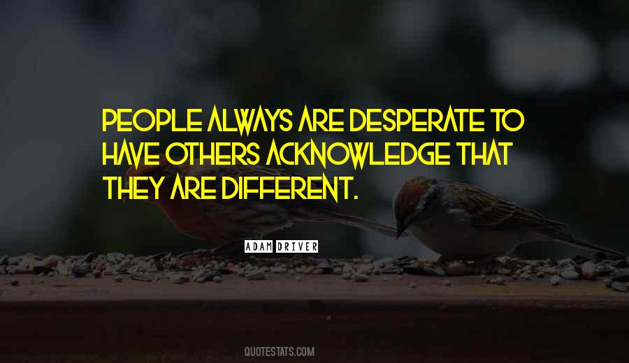 Quotes About Desperate #1837327