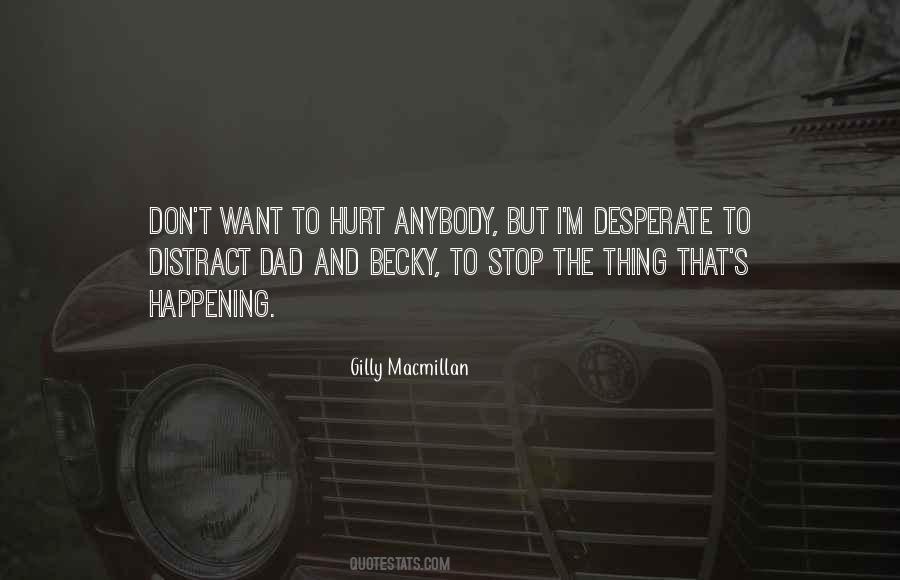 Quotes About Desperate #1846778