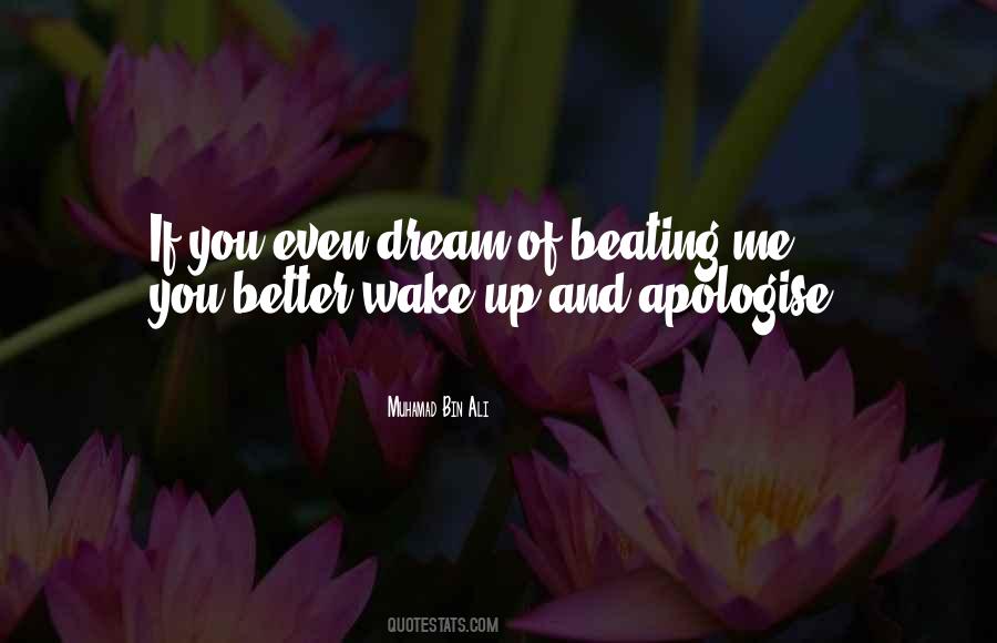 Quotes About Wake Up #1739549