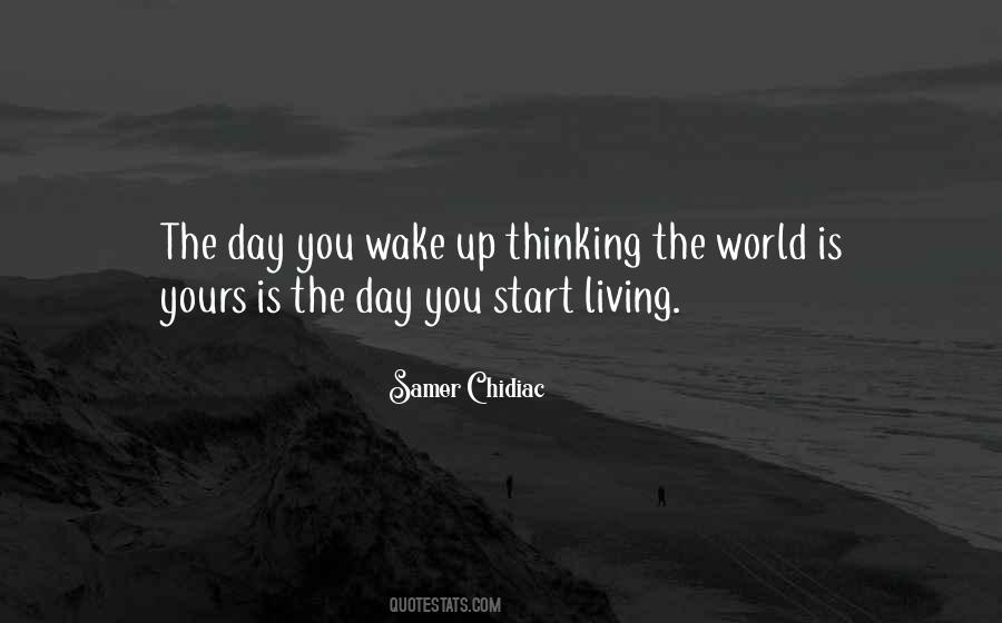 Quotes About Wake Up #1746803