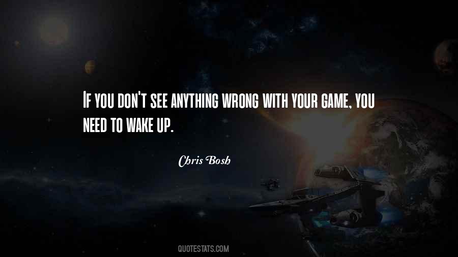 Quotes About Wake Up #1771297