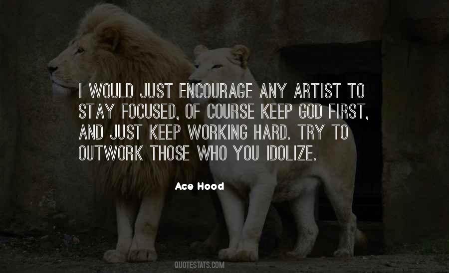 Keep Focused Quotes #1296563