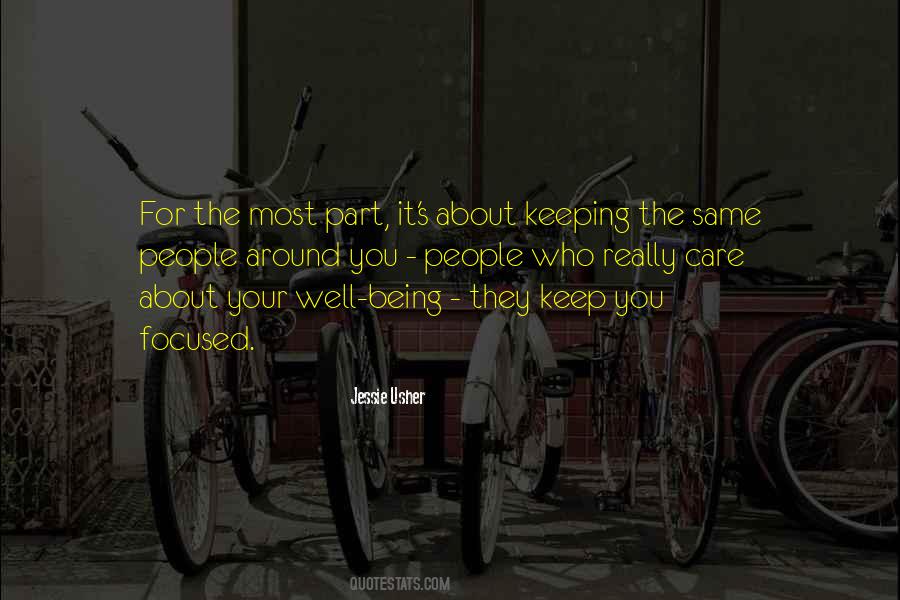 Keep Focused Quotes #1586782