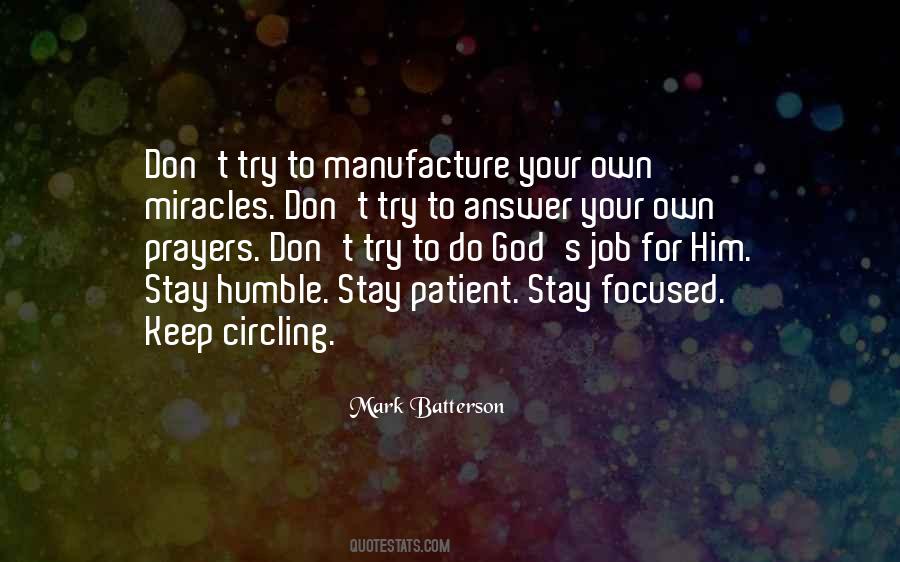 Keep Focused Quotes #1608631