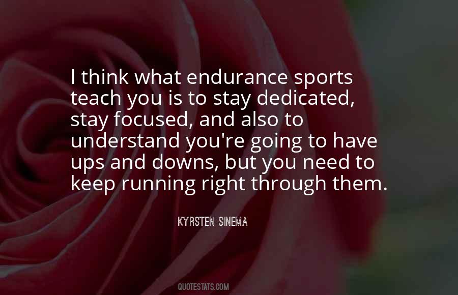 Keep Focused Quotes #1862783