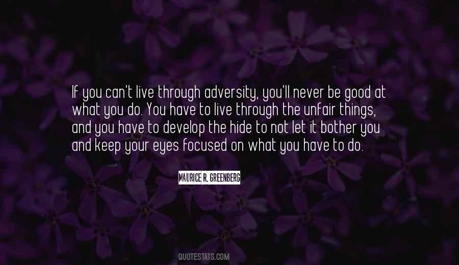 Keep Focused Quotes #853789