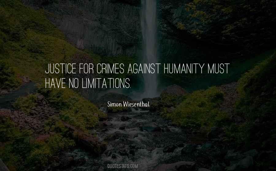 Quotes About Crimes Against Humanity #1816535
