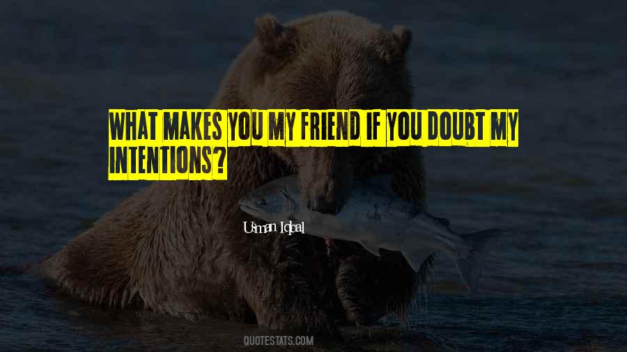 Quotes About Doubts In Friendship #891868