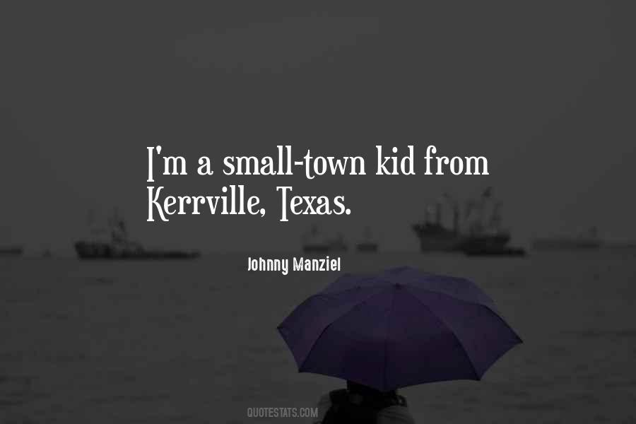 Quotes About A Small Town #113371