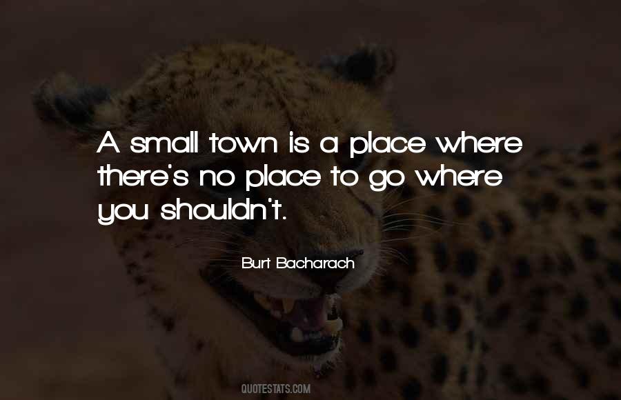 Quotes About A Small Town #165599