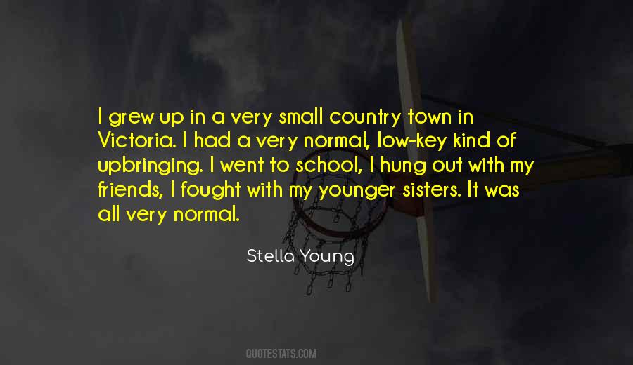 Quotes About A Small Town #193432