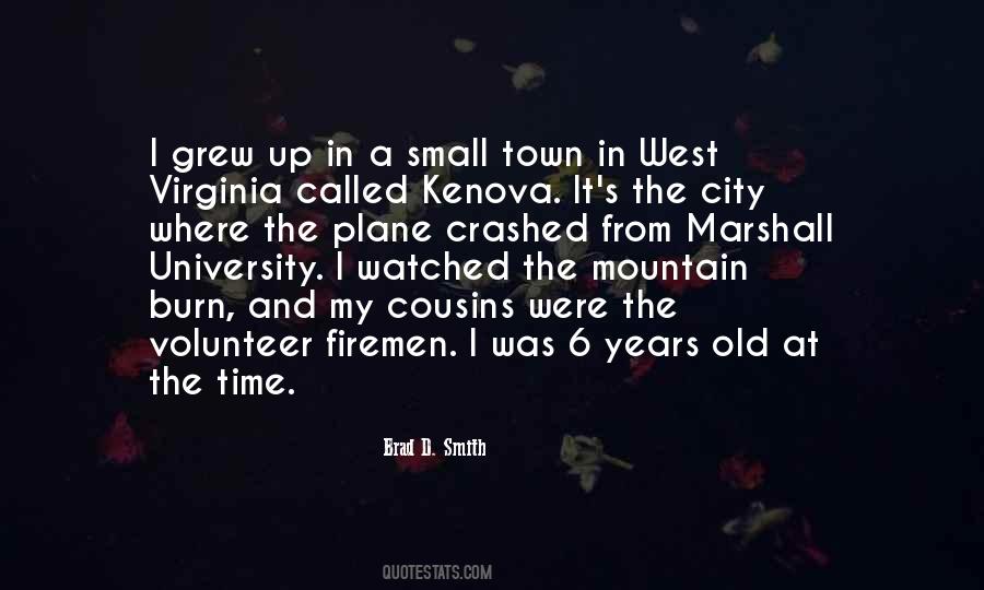 Quotes About A Small Town #325119