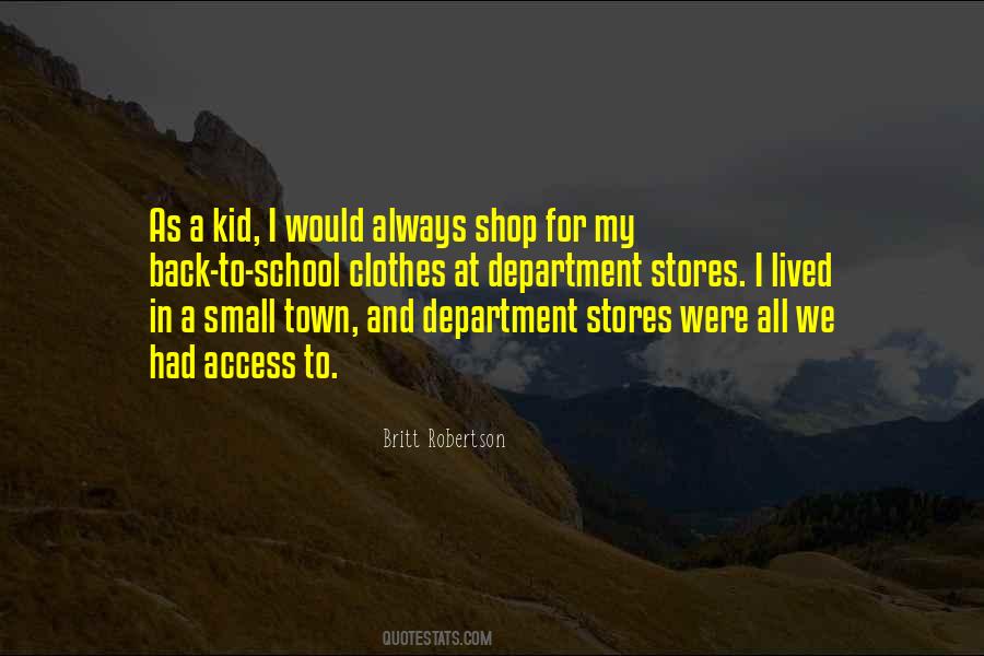 Quotes About A Small Town #328996