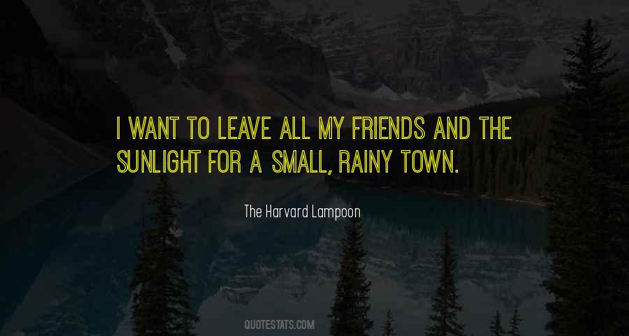 Quotes About A Small Town #363310