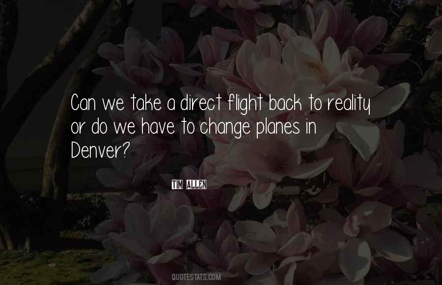 Quotes About Planes #1291735