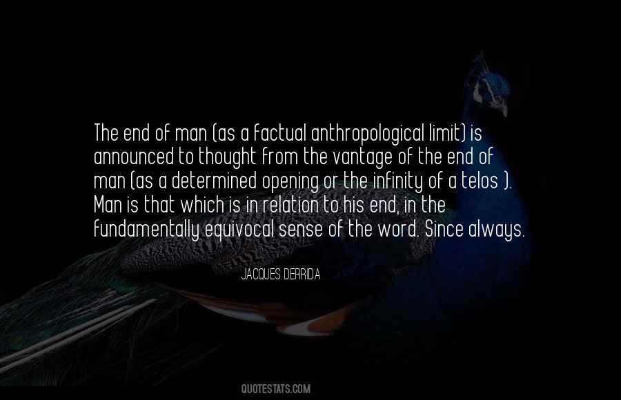 End Of Man Quotes #619741