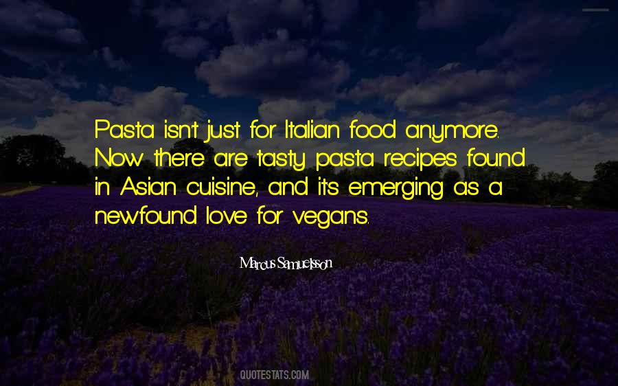 Quotes About Asian Cuisine #1259619