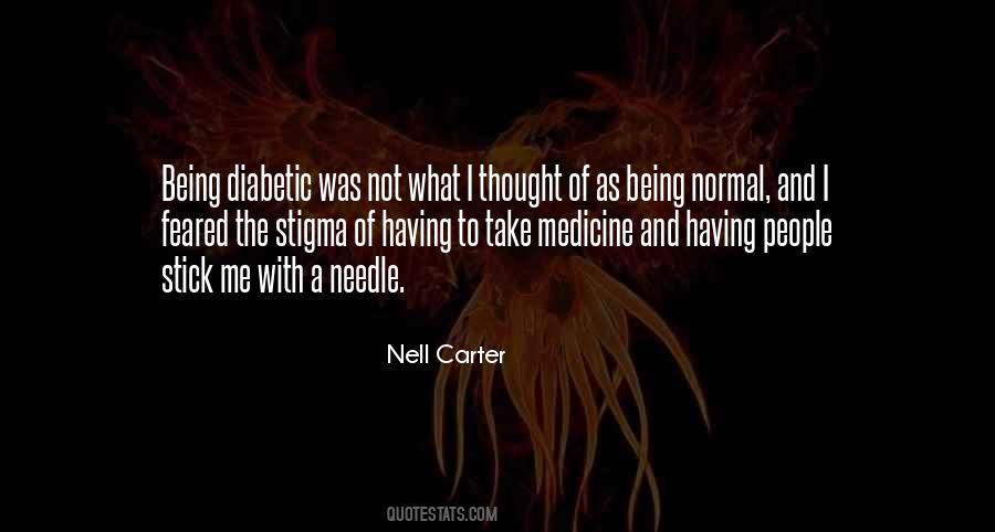 Quotes About Not Being Normal #1027461