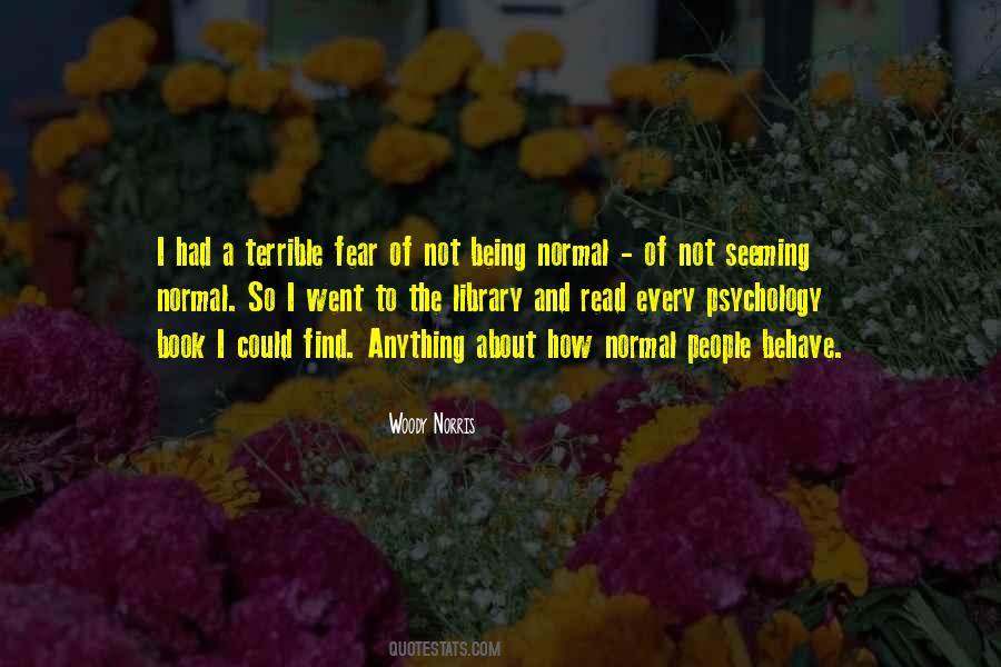 Quotes About Not Being Normal #1046290