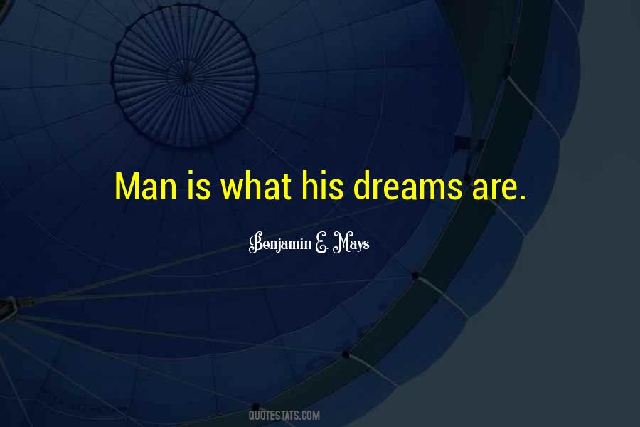 Dream Man Quotes #417777