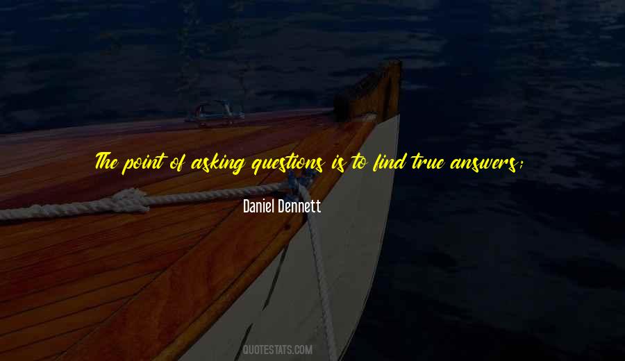Quotes About Asking Questions #1073149