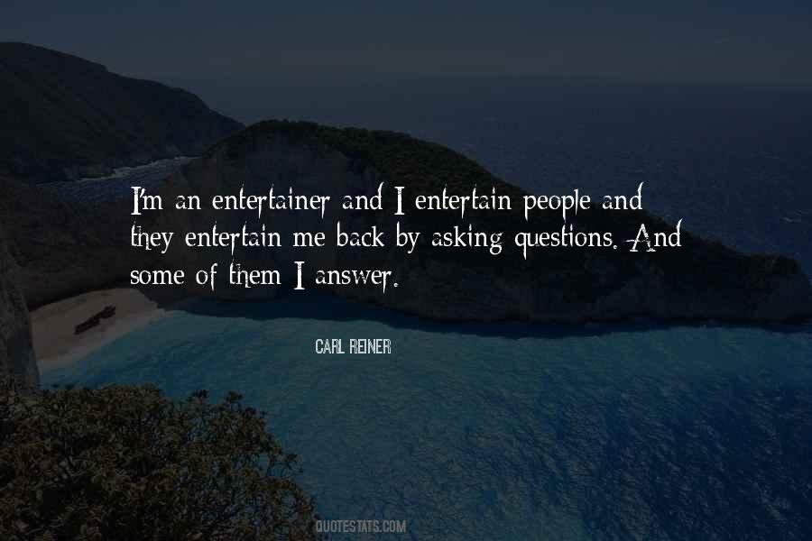 Quotes About Asking Questions #1409430