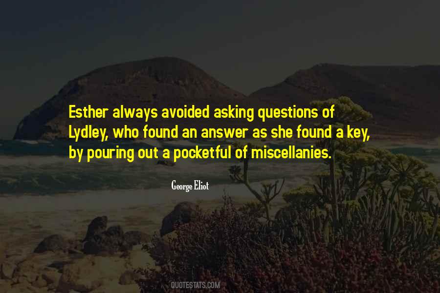 Quotes About Asking Questions #1637971