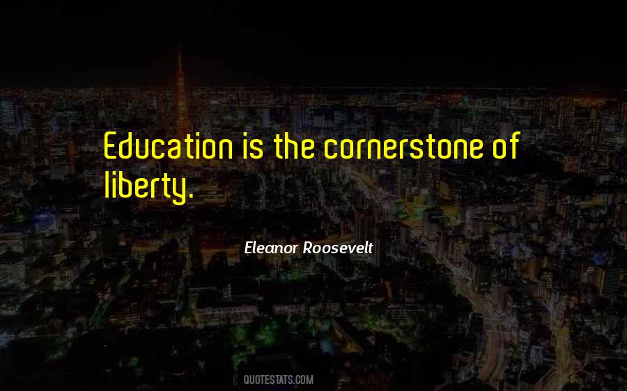 Quotes About Cornerstones #1290594 Quotes About Cornerstones #1290594