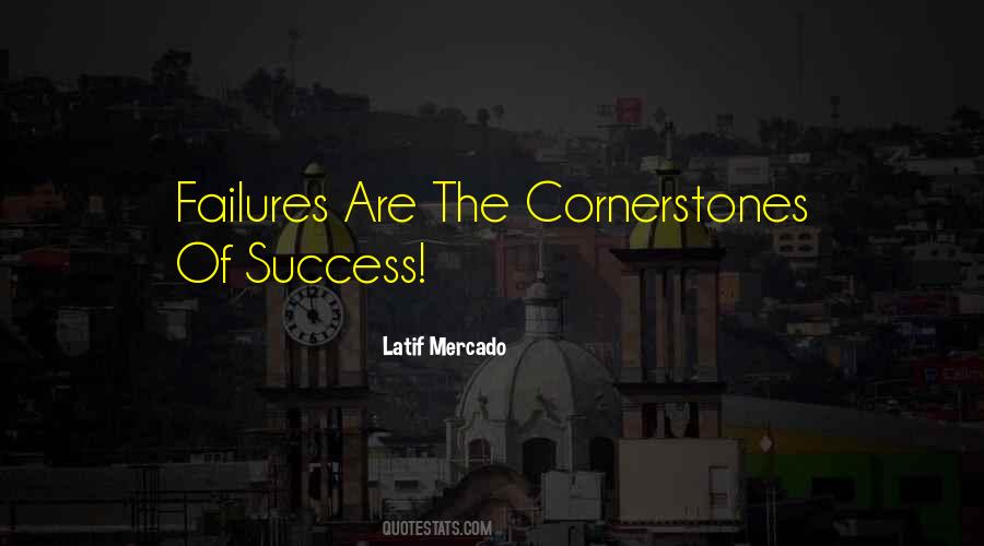 Quotes About Cornerstones #447272 Quotes About Cornerstones #447272