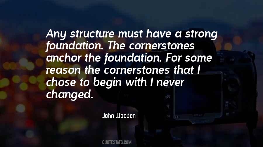 Quotes About Cornerstones #714507 Quotes About Cornerstones #714507
