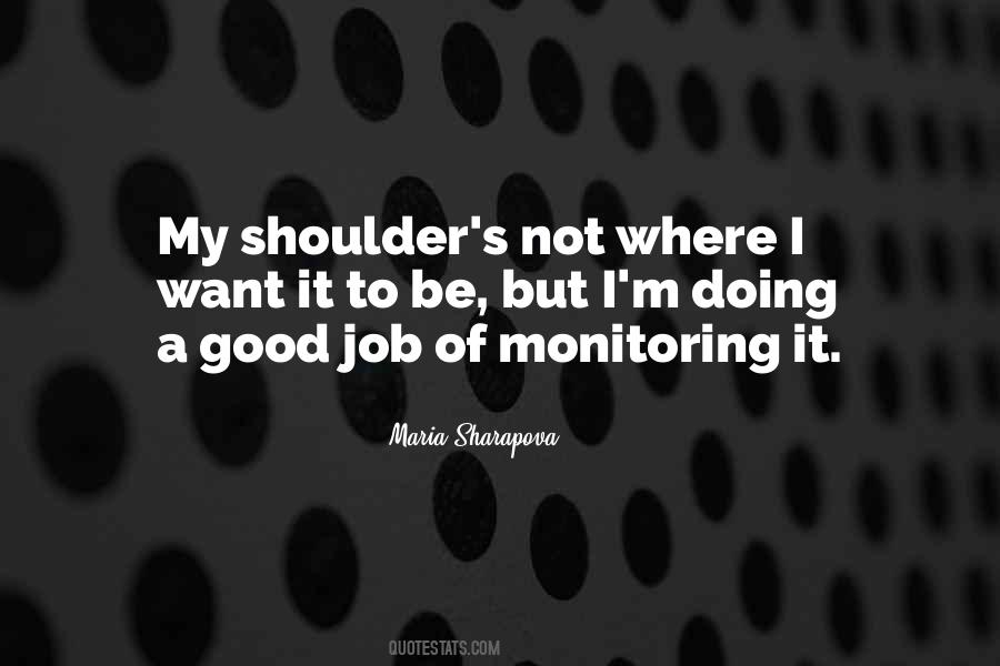 Quotes About Monitoring #572950