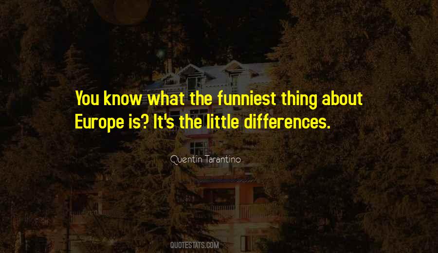 Quotes About Funniest #1838811