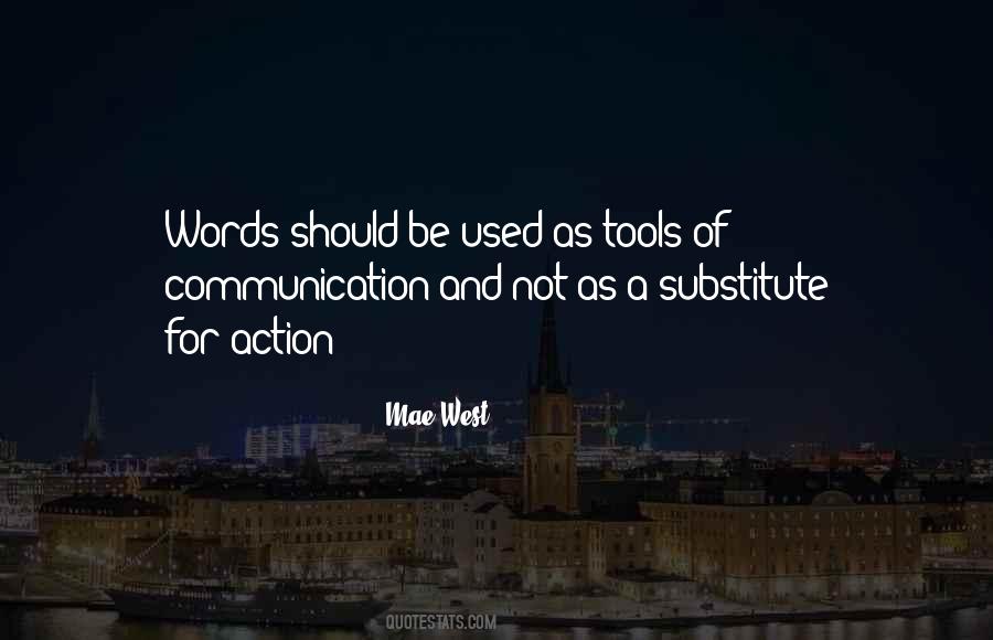 Quotes About Communication Tools #1379818