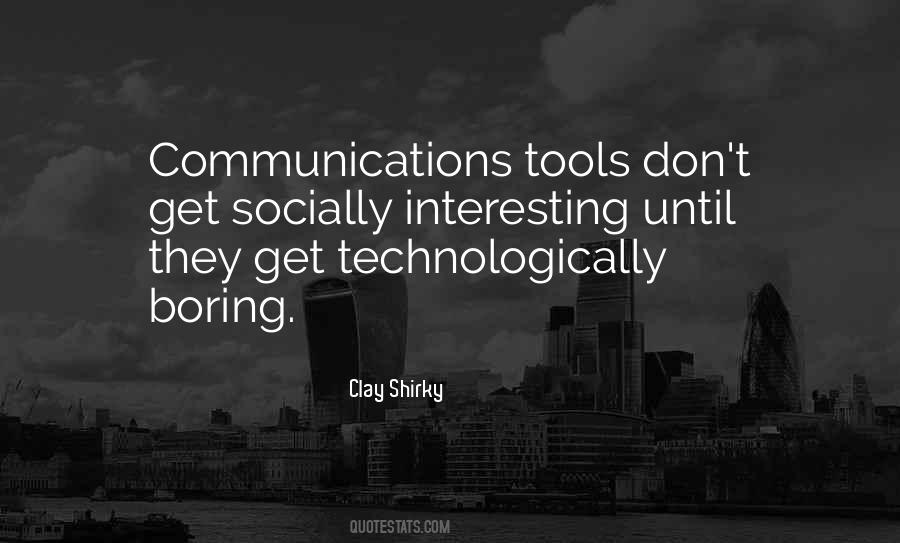 Quotes About Communication Tools #727670