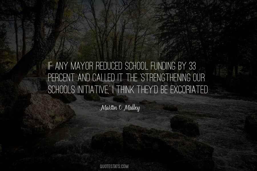 Quotes About School Funding #1477887