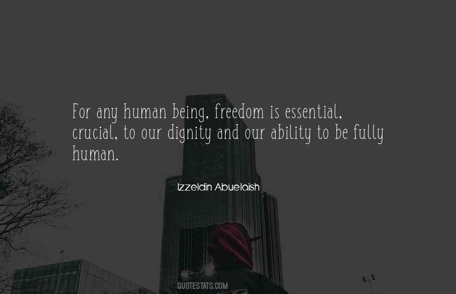 Quotes About Being Freedom #1503608