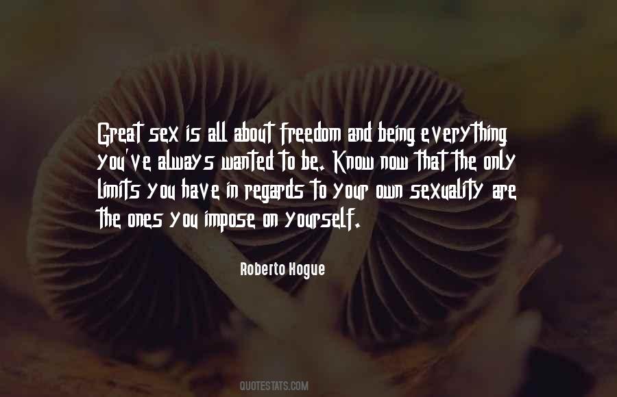 Quotes About Being Freedom #51344