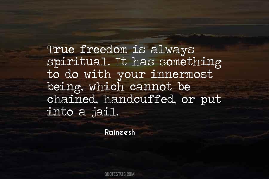 Quotes About Being Freedom #95890