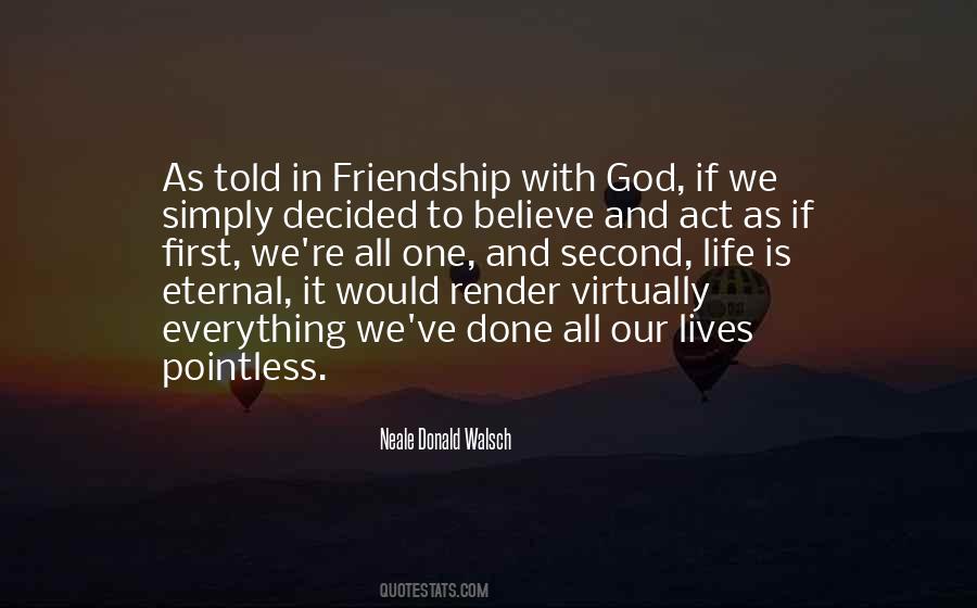Quotes About Friendship With God #1505298