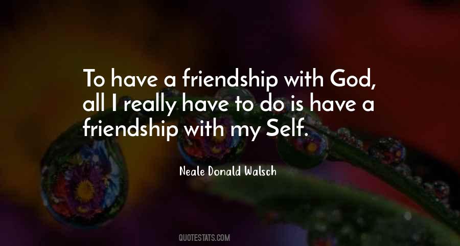 Quotes About Friendship With God #1848702