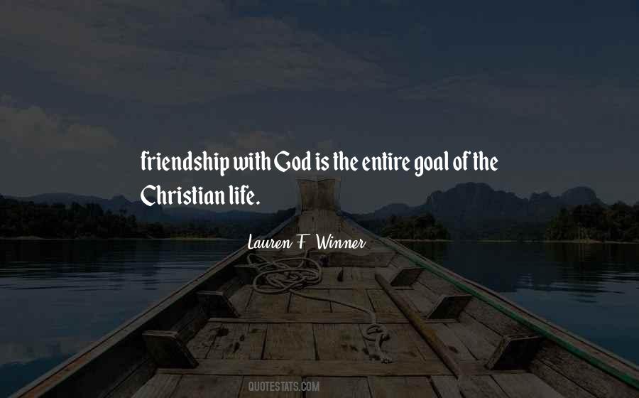 Quotes About Friendship With God #266322