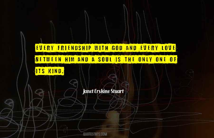 Quotes About Friendship With God #995503