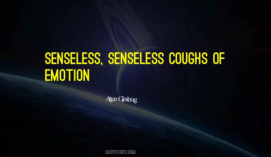 Quotes About Coughs #387938