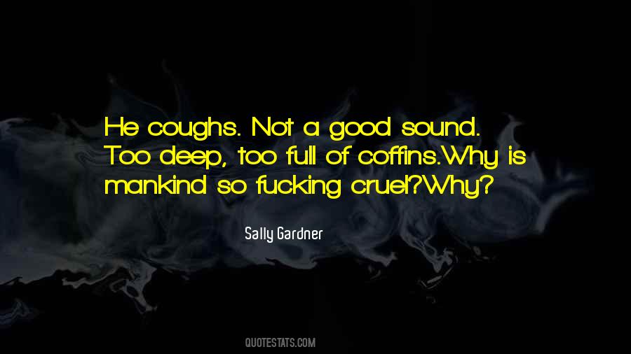 Quotes About Coughs #98758