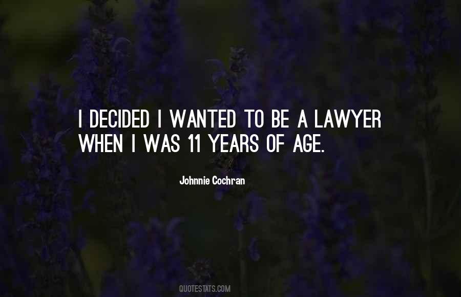 Quotes About Legal Age #439436