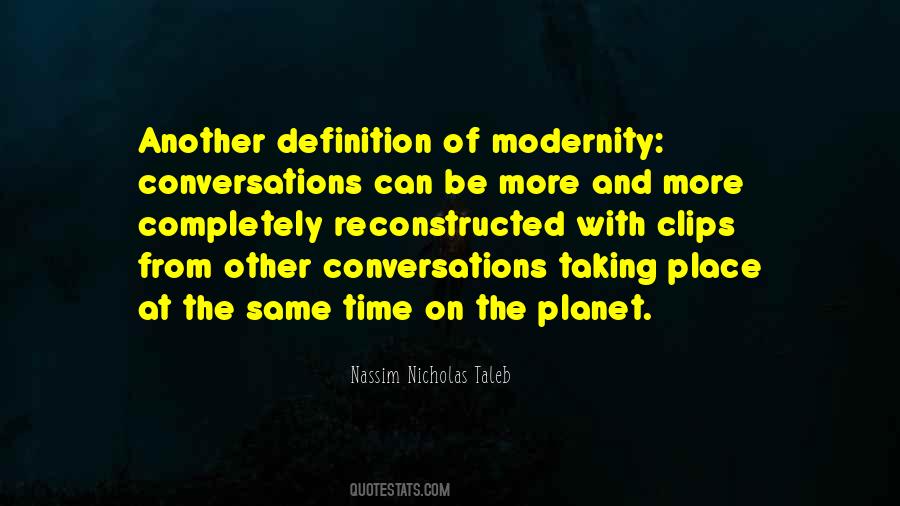 Quotes About Modernity #394314