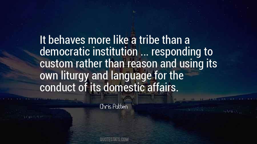 Quotes About A Tribe #1154176