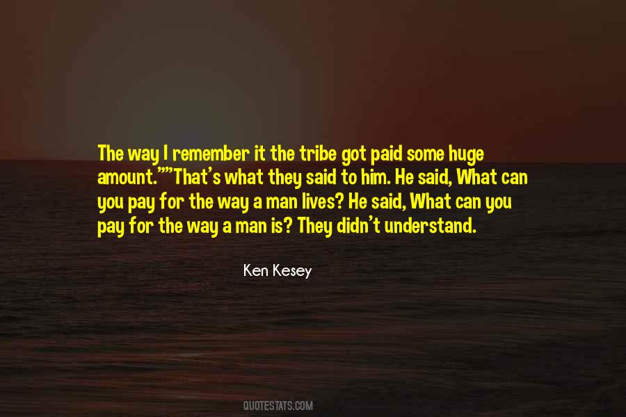 Quotes About A Tribe #147495