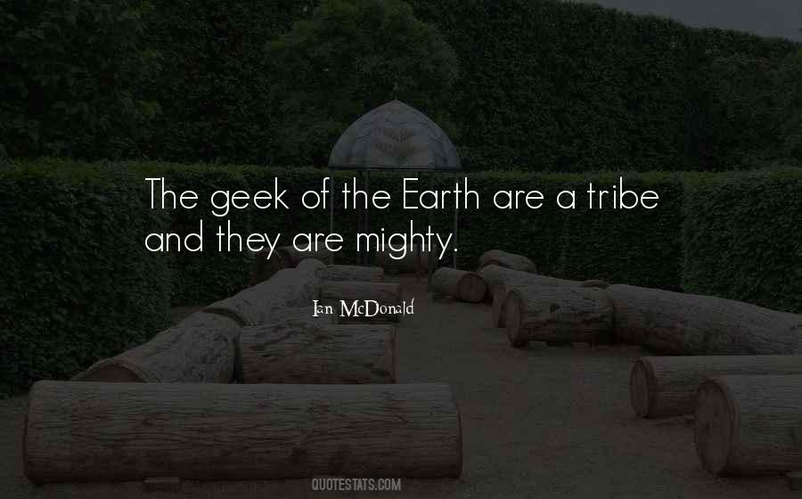 Quotes About A Tribe #1576972